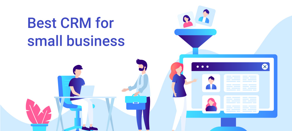 What are the Benefits of CRM for Small Business?